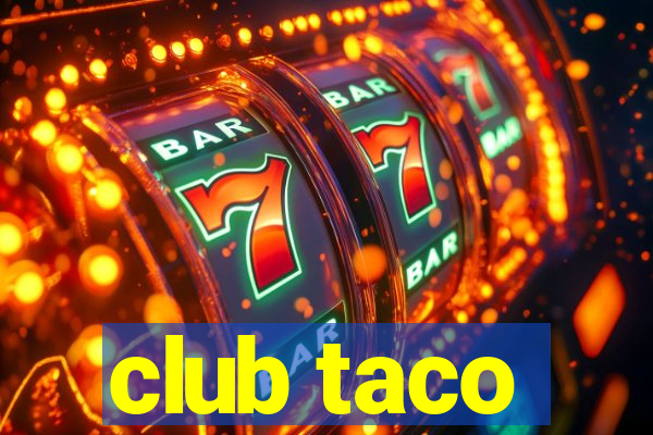 club taco